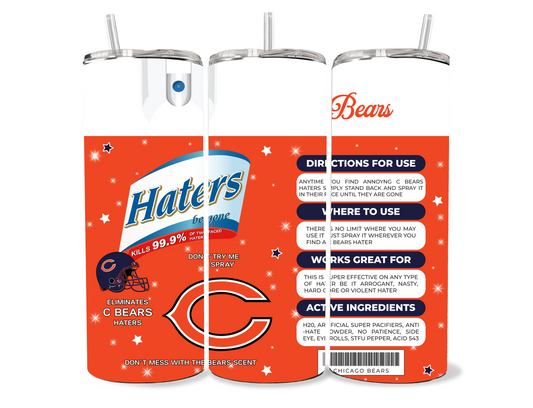 Bears Haters Be Gone Spray 20oz Stainless Steel Tumbler