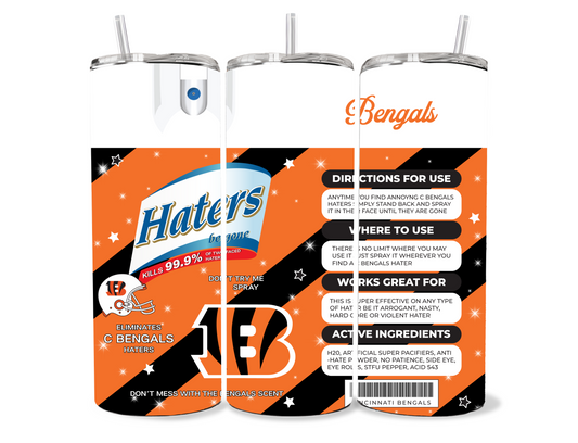 Bengals Haters Be Gone Spray 20oz Stainless Steel Tumbler