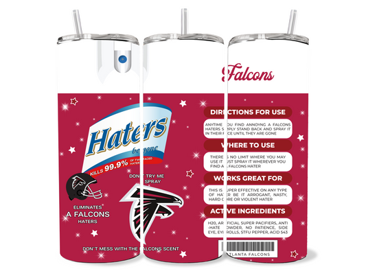 Falcons Haters Be Gone Spray 20oz Stainless Steel Tumbler