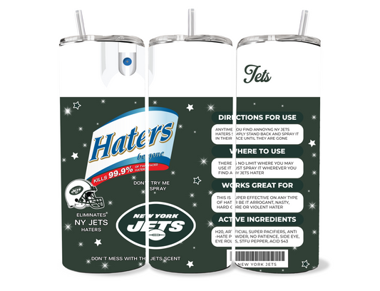 Jets Haters Be Gone Spray 20oz Stainless Steel Tumbler